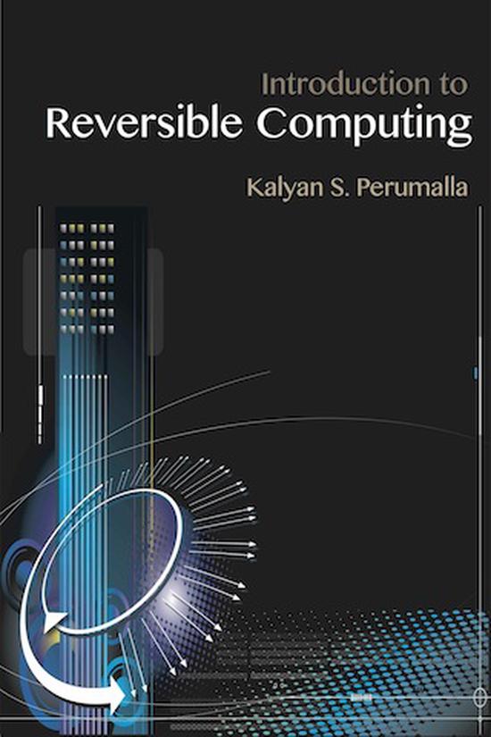 Introduction to Reversible Computing